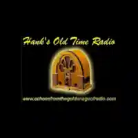 Hank's Old Time Radio Listen Live Summerfield, FL