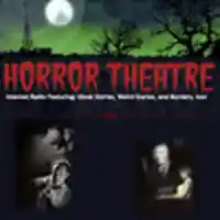 HORROR THEATRE Radio Listen Live