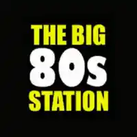 The Big 80s Station Radio Listen Live
